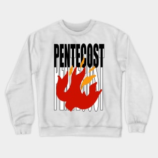 Pentecost Crewneck Sweatshirt